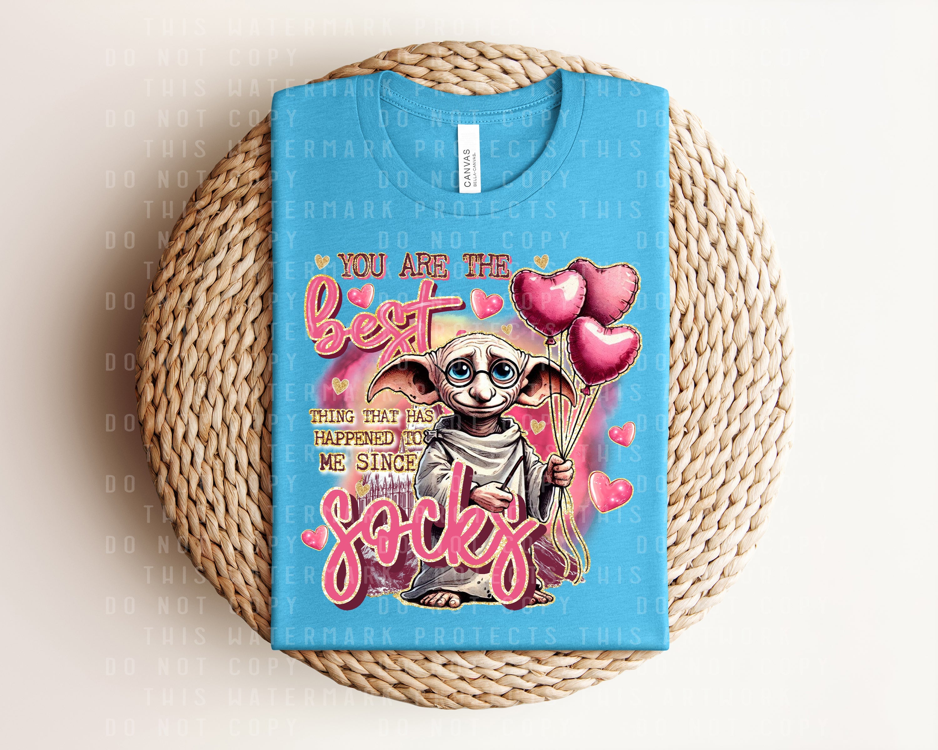 You are the Best Thing That Has Happened to Me Since Socks Graphic Tee