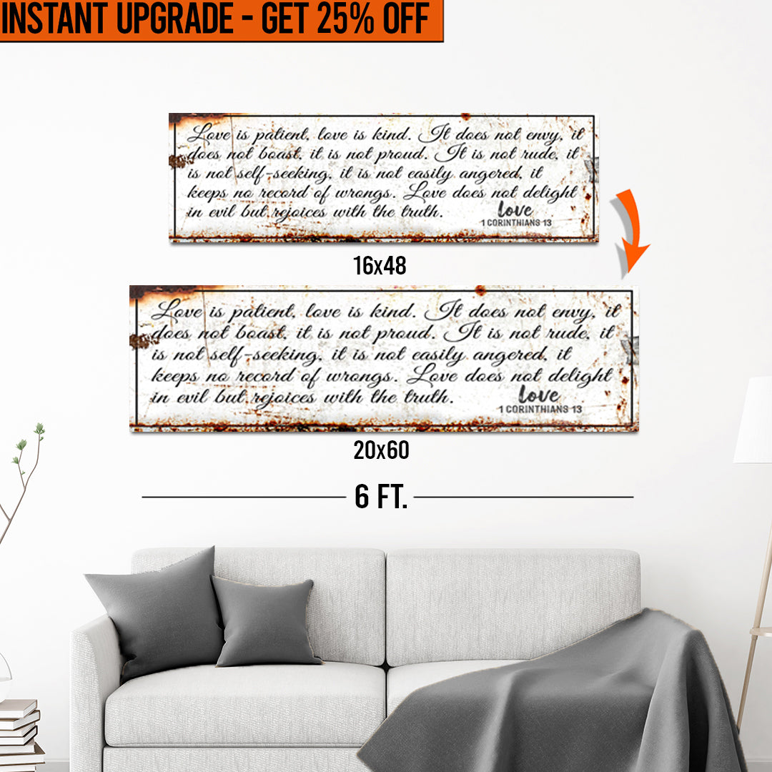 Upgrade Your 16x48 Inches &amp;#39;1 Corinthians 13 - Love Is Patient Rustic&amp;#39; (Style 1) Canvas To 20x60 Inches