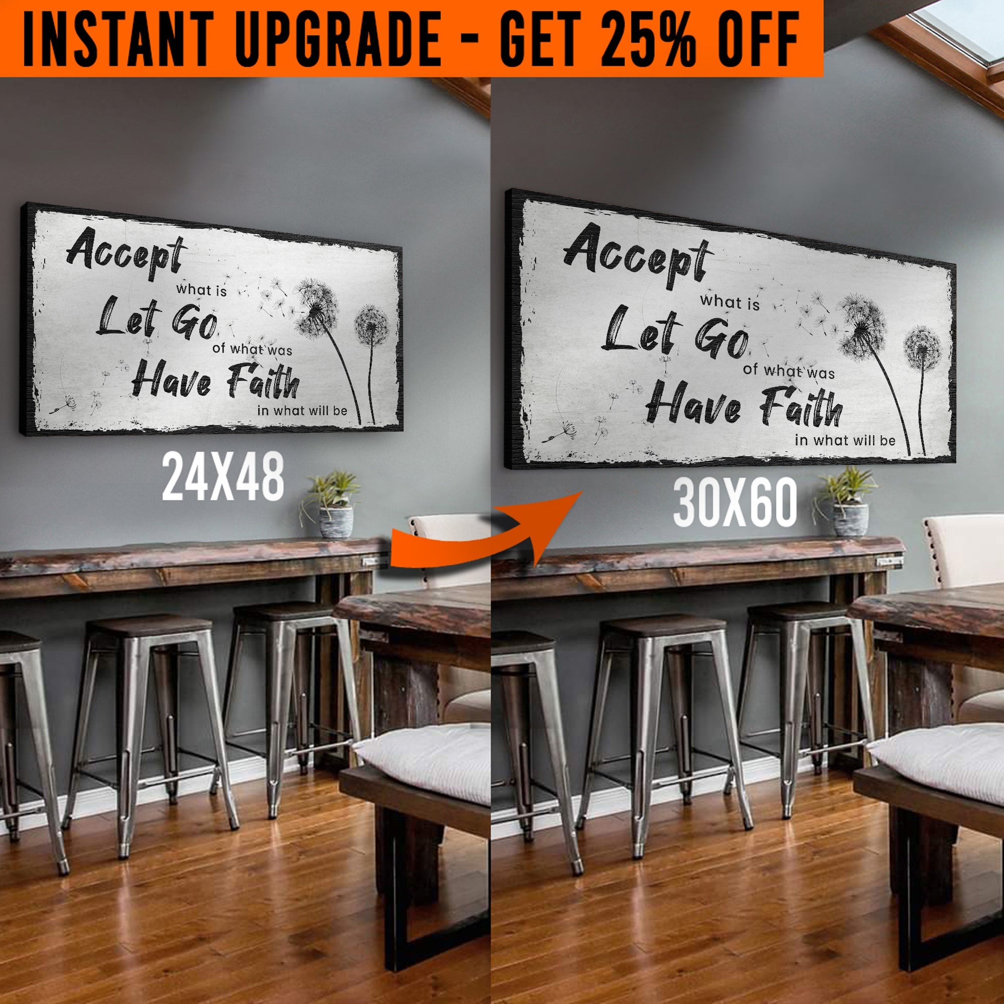 Upgrade Your 48x24 Inches &amp;#39;Accept, Let Go, Have Faith&amp;#39; Canvas To 60x30 Inches