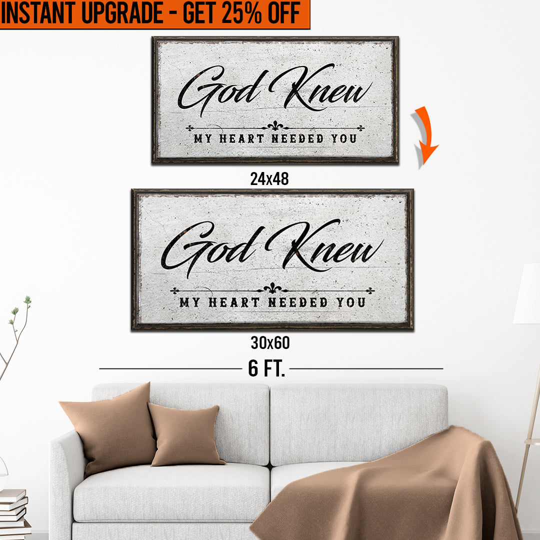 Upgrade Your 48x24 Inches &amp;#39;God Knew&amp;#39; (Style 1) Canvas To 60x30 Inches