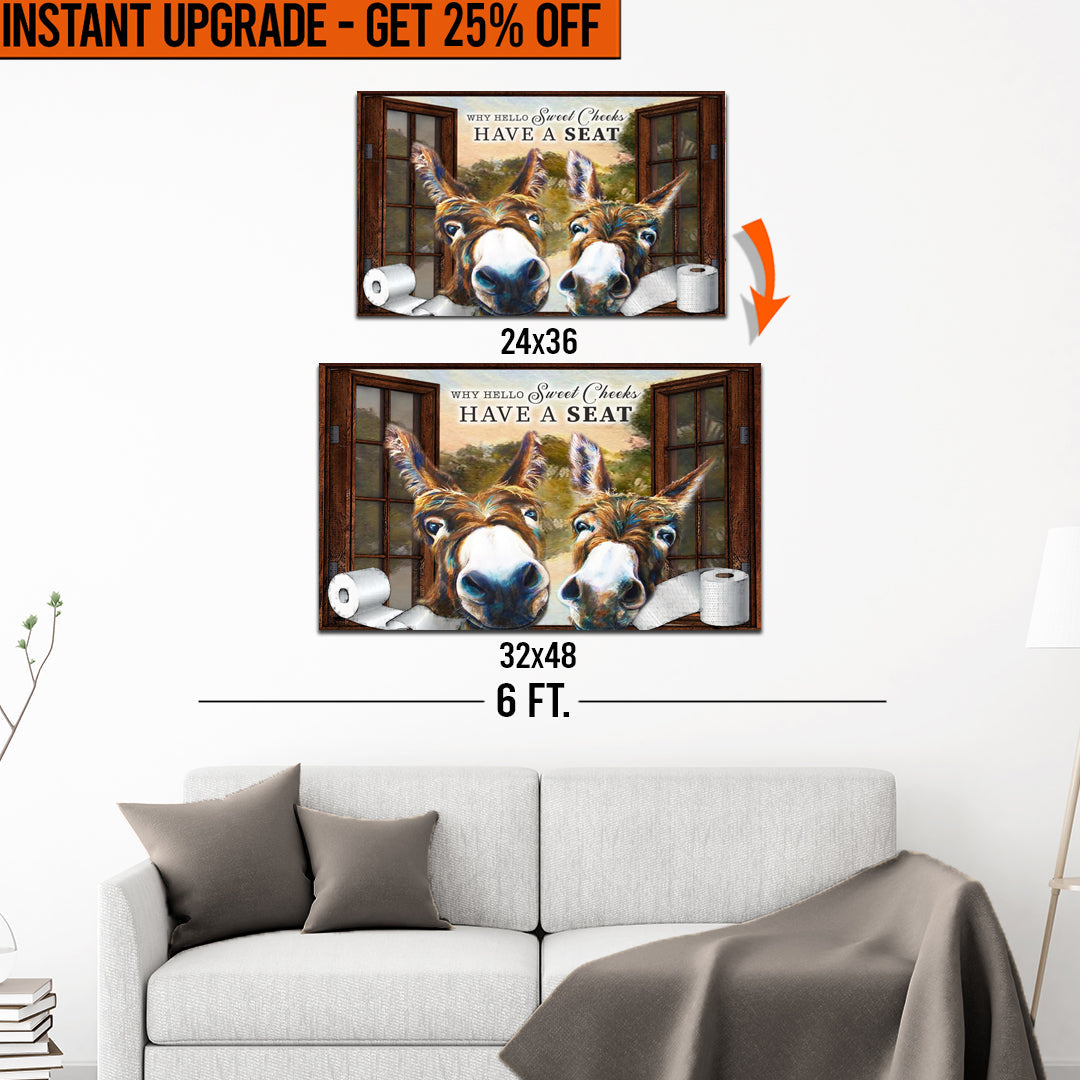 Upgrade Your 36x24 Inches &amp;#39;Have A Seat Sweet Cheeks Bathroom&amp;#39; Canvas To 48x32 Inches