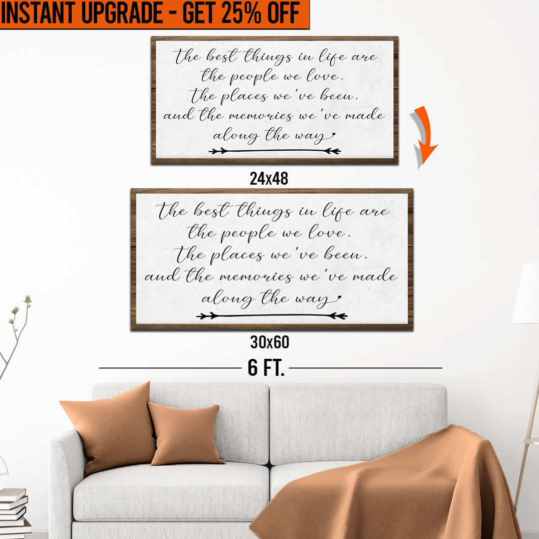 Upgrade Your 48x24 Inches &amp;#39;The Best Things In Life Sign II&amp;#39; Canvas To 60x30 Inches