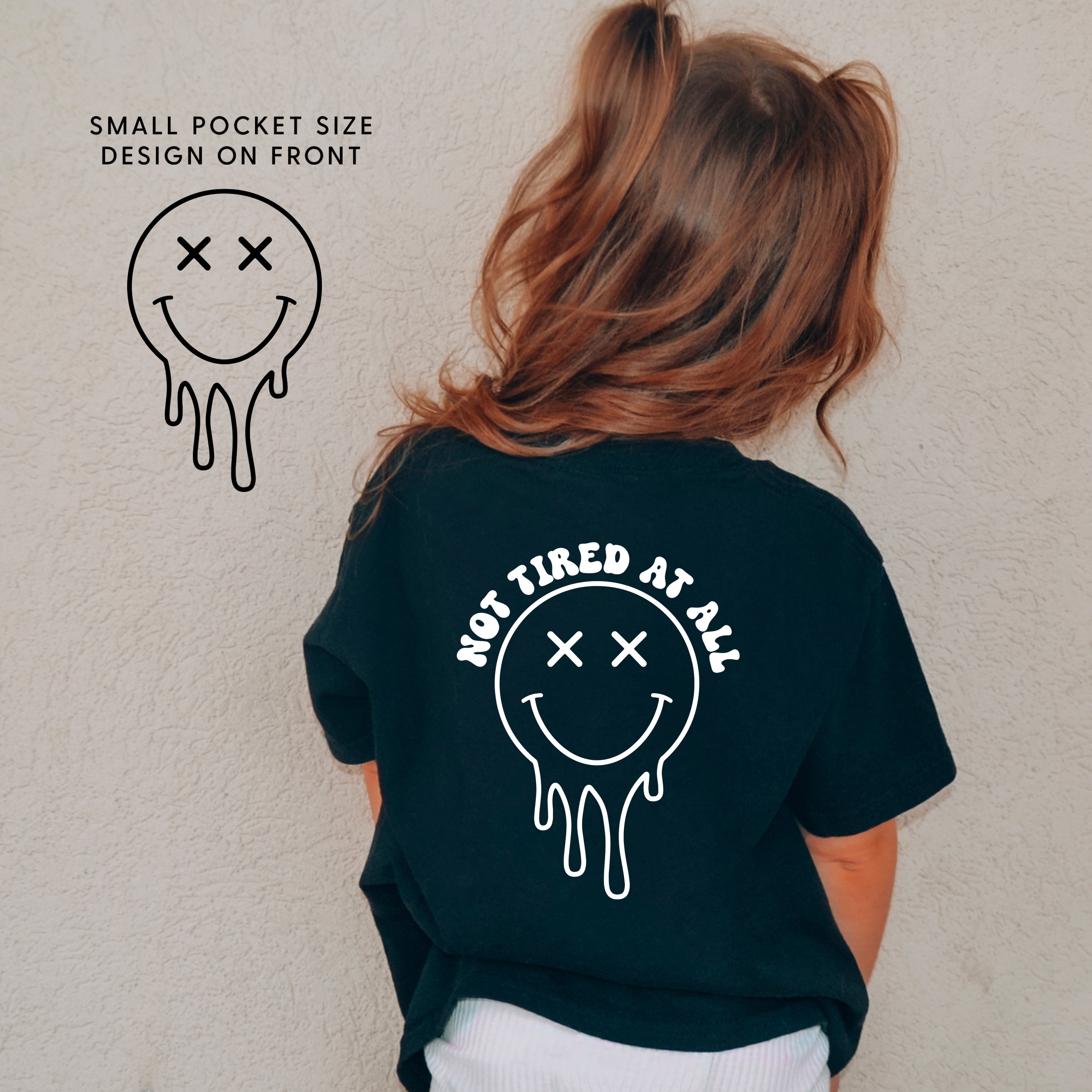 Not Tired At All (w/ Melty X Eye Smiley) - Child Tee