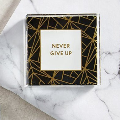 Never Give Up 3&amp;quot;x3&amp;quot; Paperweight | Black Geometric Pattern