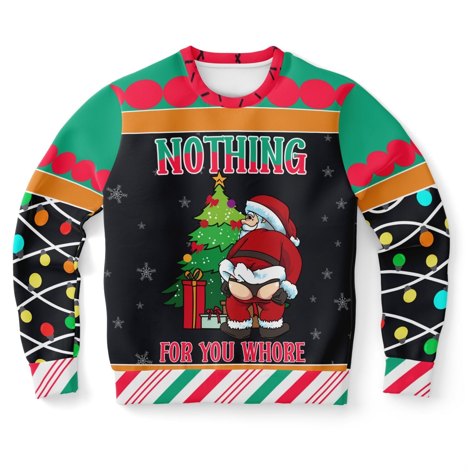 Nothing for You Christmas Sweatshirt
