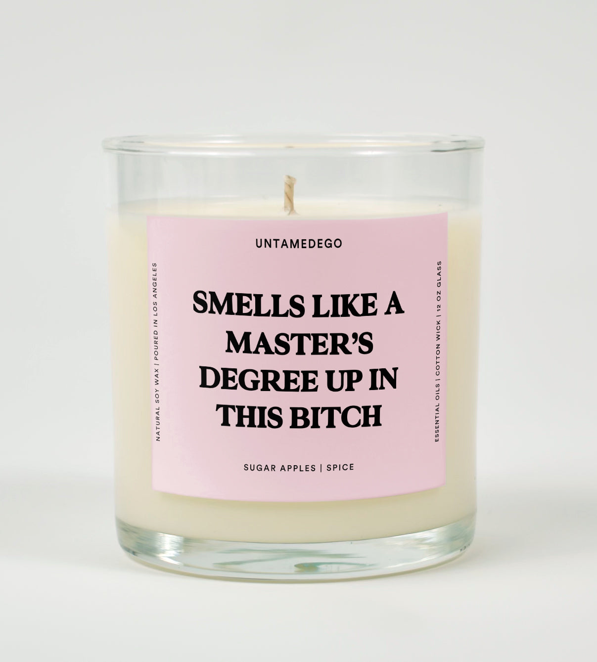 Smells Like A Master&amp;#39;s Degree Up In This Bitch Graduation Glass Candle