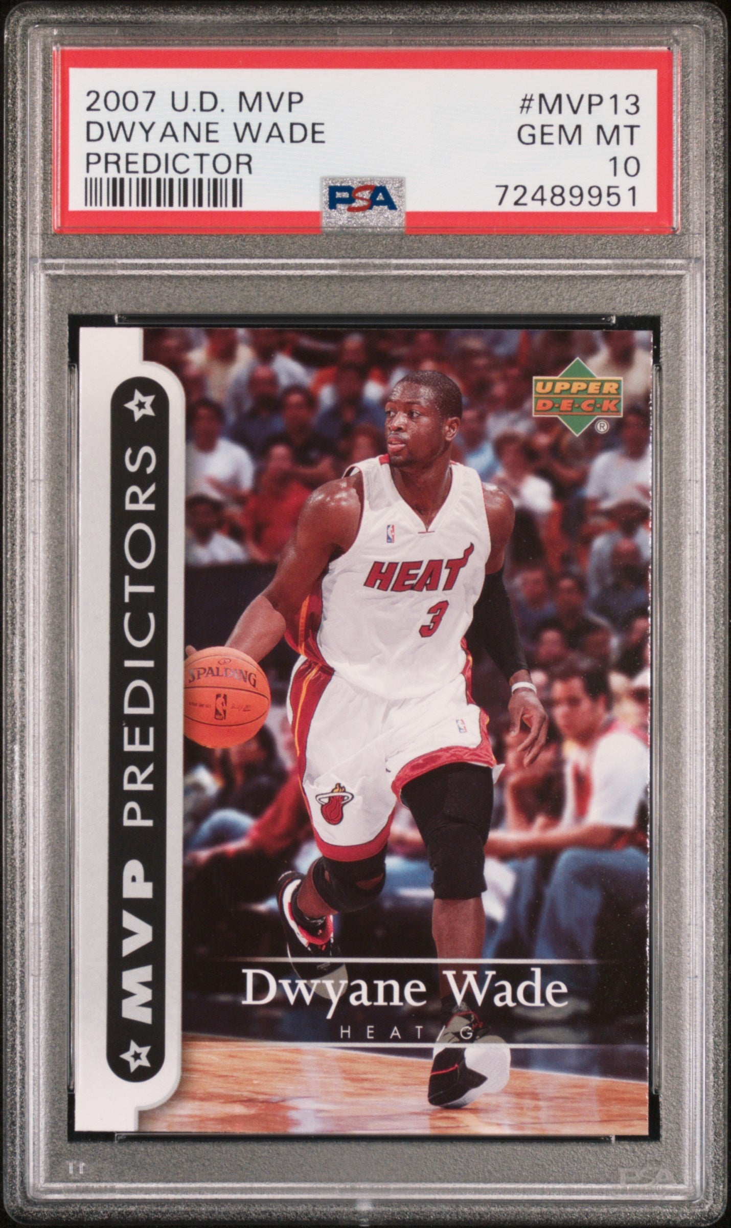2007 UPPER DECK MVP PREDICTORS DWYANE WADE #MVP13 - PSA 10