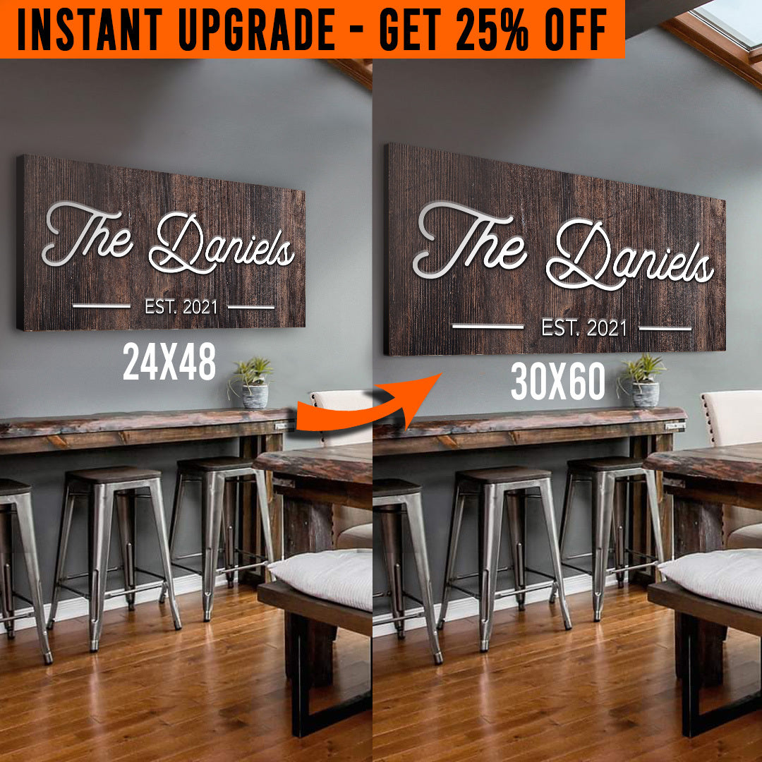 Upgrade Your 48x24 Inches &amp;#39;Family Name&amp;#39; (Style 1) Canvas To 60x30 Inches