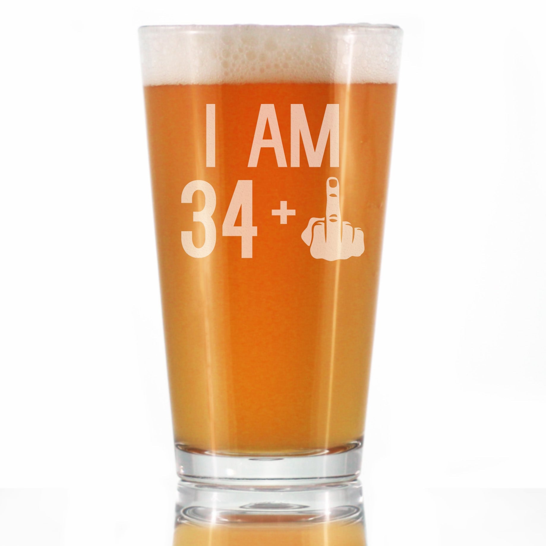 34 + 1 Middle Finger - 16 oz Pint Glass for Beer - Funny 35th Birthday Gifts for Men and Women Turning 35