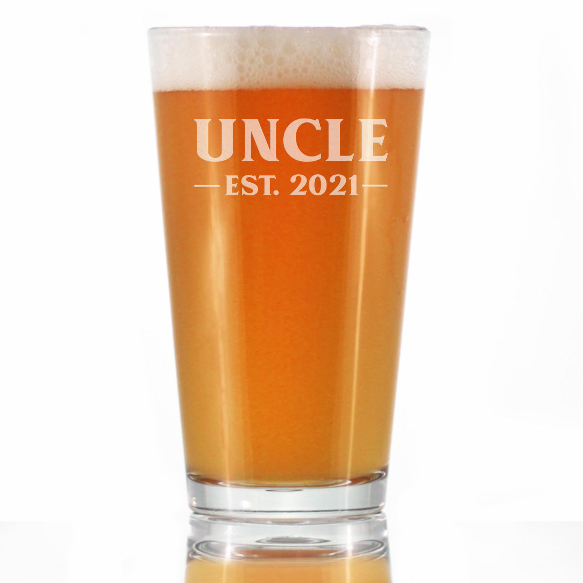 Uncle Est 2021 - Pint Glass Gift for First Time Uncles - Bold 16 Oz Glasses