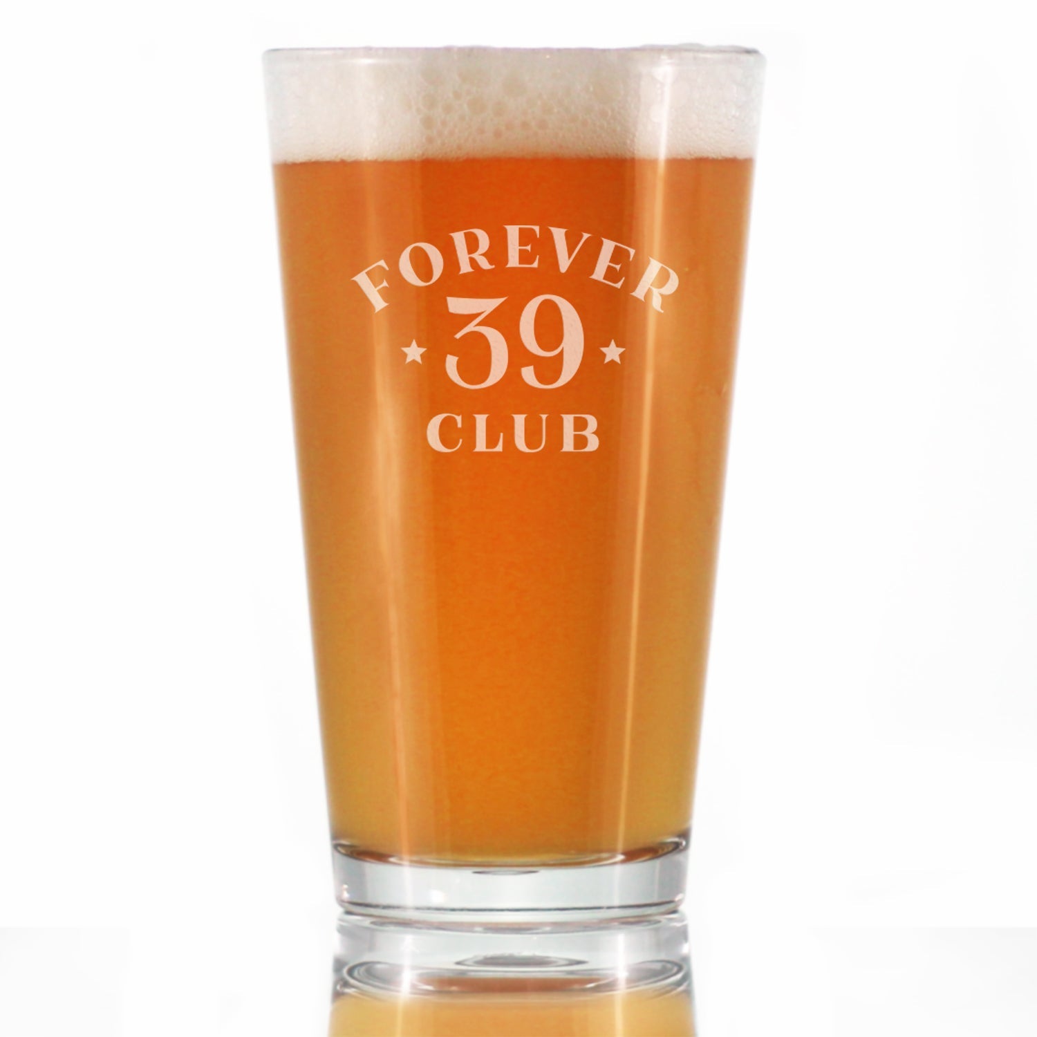 Forever 39 Club - Pint Glass for Beer 40th Birthday Gifts for Women &amp;amp; Men Turning 40 - Fun Bday Party Decor - 16 Oz