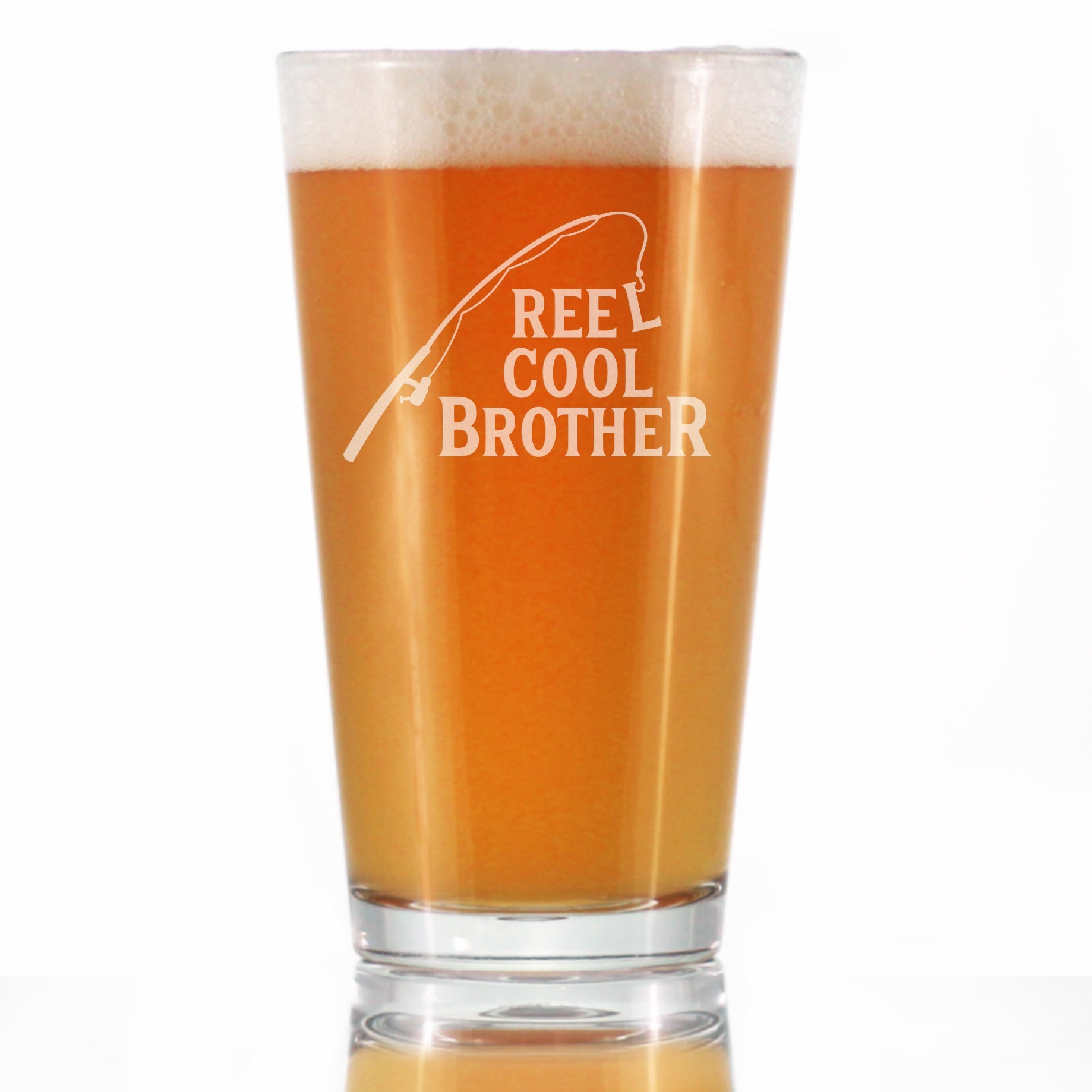 Reel Cool Brother - 16 oz Pint Glass for Beer - Funny Fishing Gifts for Fisherman Brothers - Fun Fish Cups