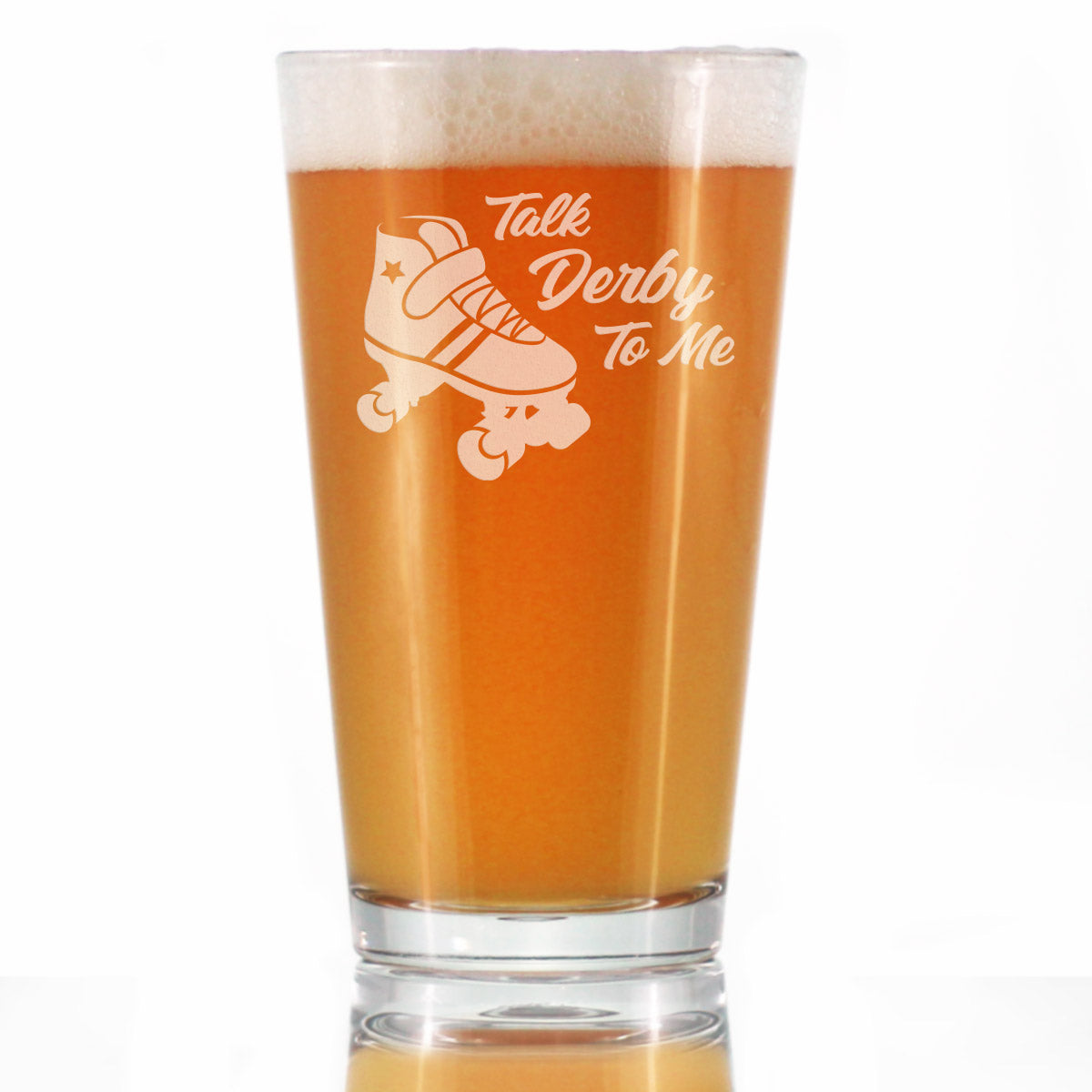 Talk Derby To Me - Pint Glass for Beer - Funny Rollerblading Gifts and Decor for Men &amp;amp; Women - 16 Oz Glasses