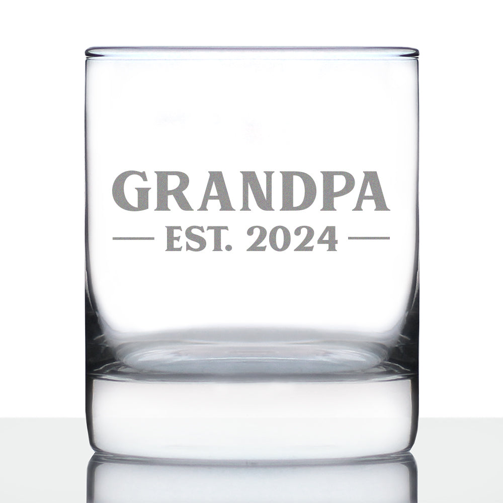 Grandpa Est 2024 - New Grandfather Whiskey Rocks Glass Gift for First Time Grandparents - Bold 10.25 Oz Glasses