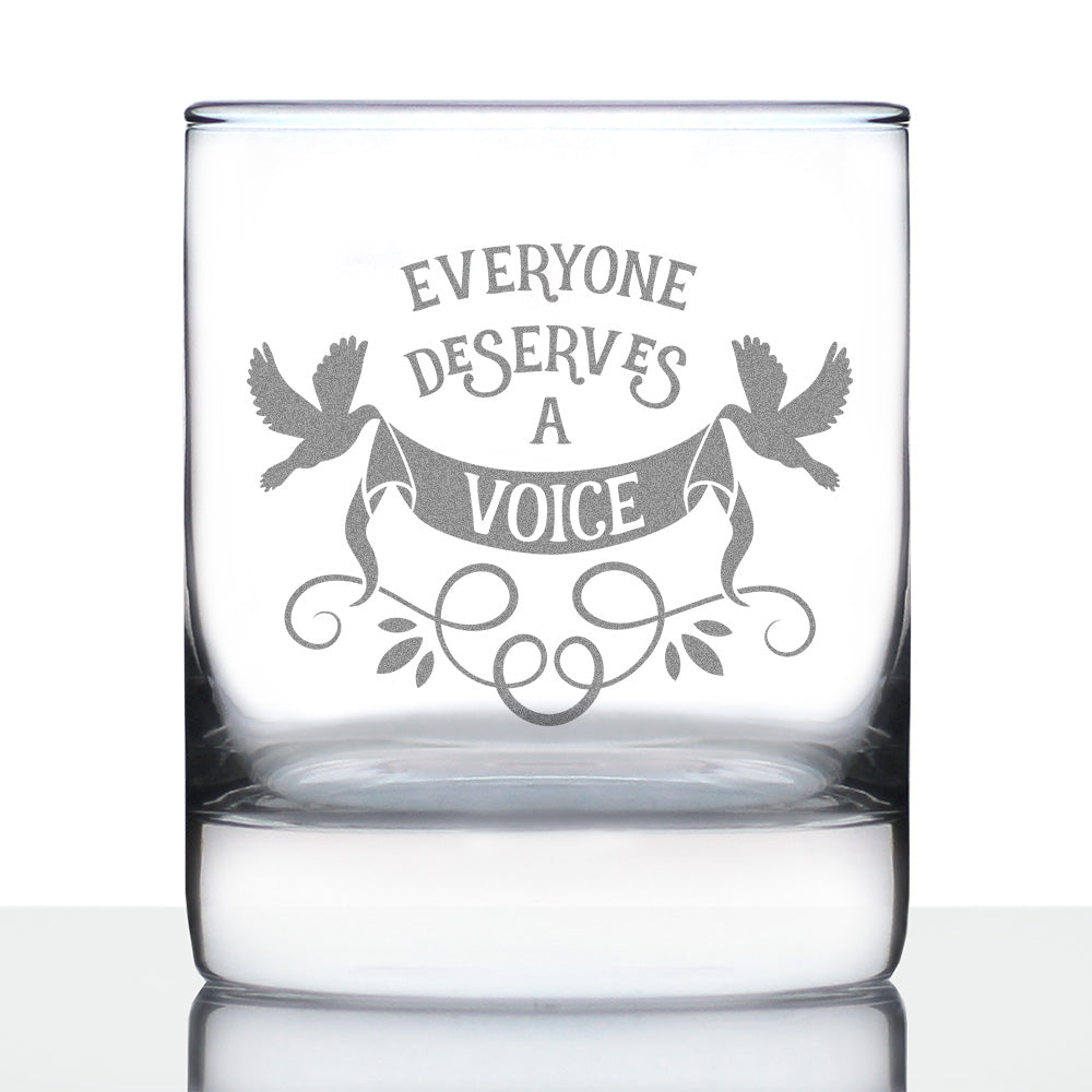 Everyone Deserves A Voice Engraved Rocks Glass Cute Thank You Gifts for SLP Weighted Whiskey Glasses - 10.25 oz