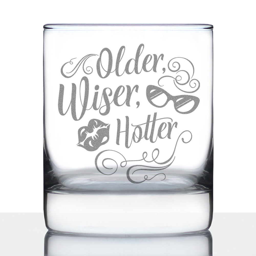 Older Wiser Hotter Engraved Rocks Glass Gifts Funny Birthday Gifts for Women Weighted Whiskey Glasses - 10.25 oz
