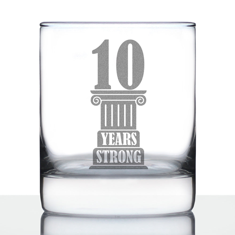 10 Years Strong Engraved Rocks Glass Gifts 10th Anniversary Party Decor Weighted Whiskey Glasses - 10.25 oz