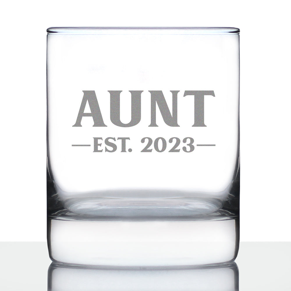 Aunt Est. 2023 -  Bold - 10 Ounce Rocks Glass