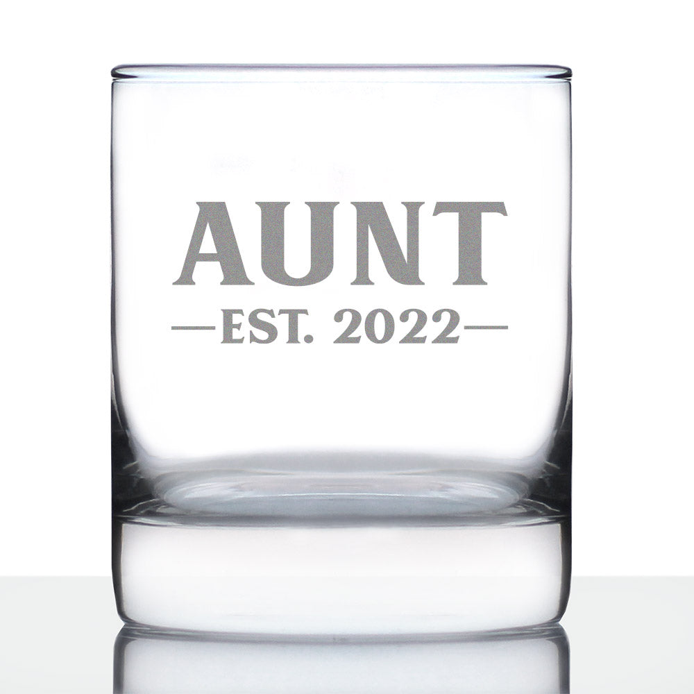 Aunt Est 2022 - New Aunties Whiskey Rocks Glass Gift for First Time Aunts - Bold 10.25 Oz Glasses