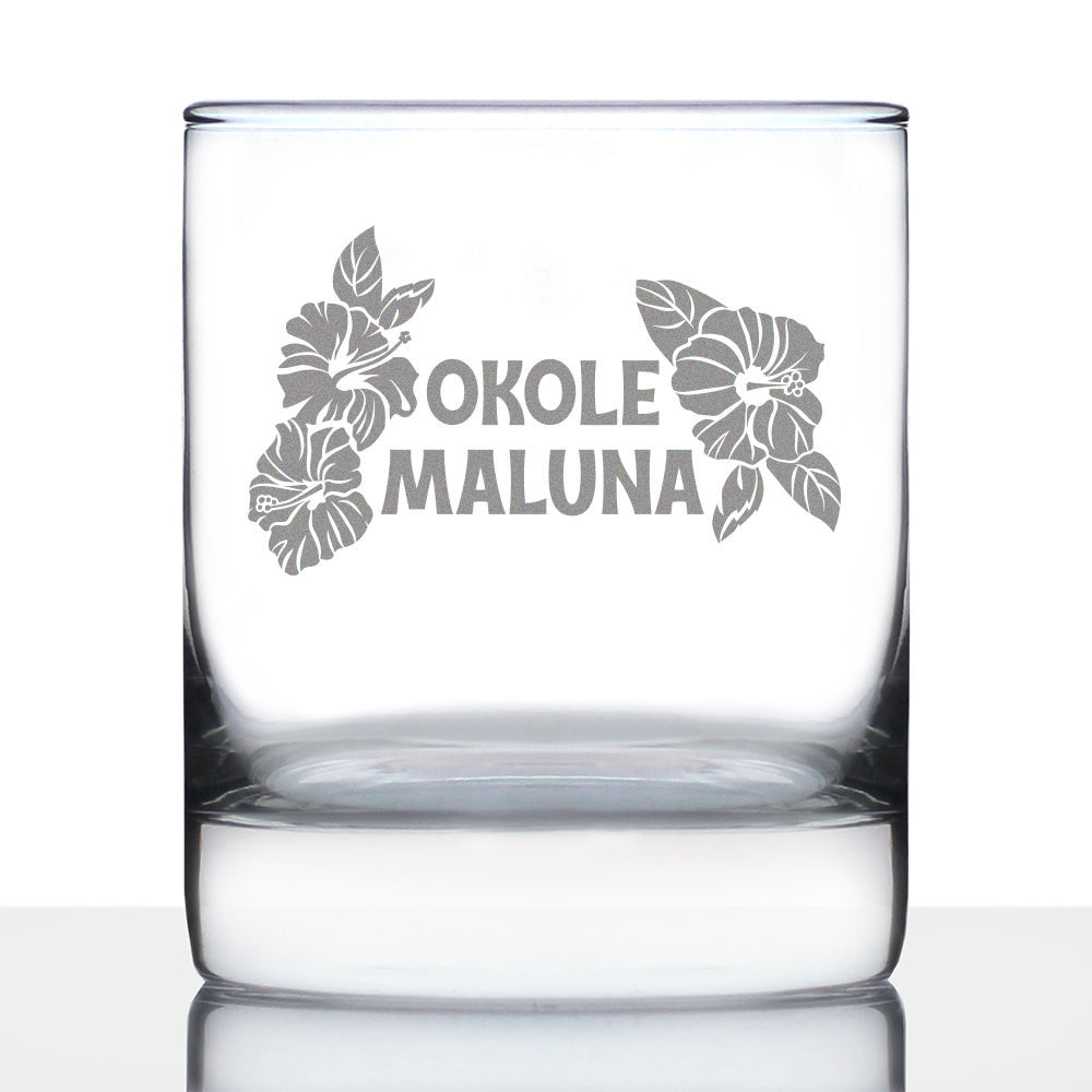 Okole Maluna Engraved 10 Oz Rocks or Old Fashioned Whiskey Glass, Hawaiian Cheers, Unique Party Cup for Men &amp;amp; Women Who Love Hawaii