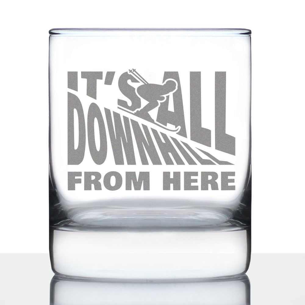 It&amp;#39;s All Downhill From Here - Whiskey Rocks Glass - Unique Skiing Themed Decor and Gifts for Mountain Lovers - 10.25 Oz Glasses