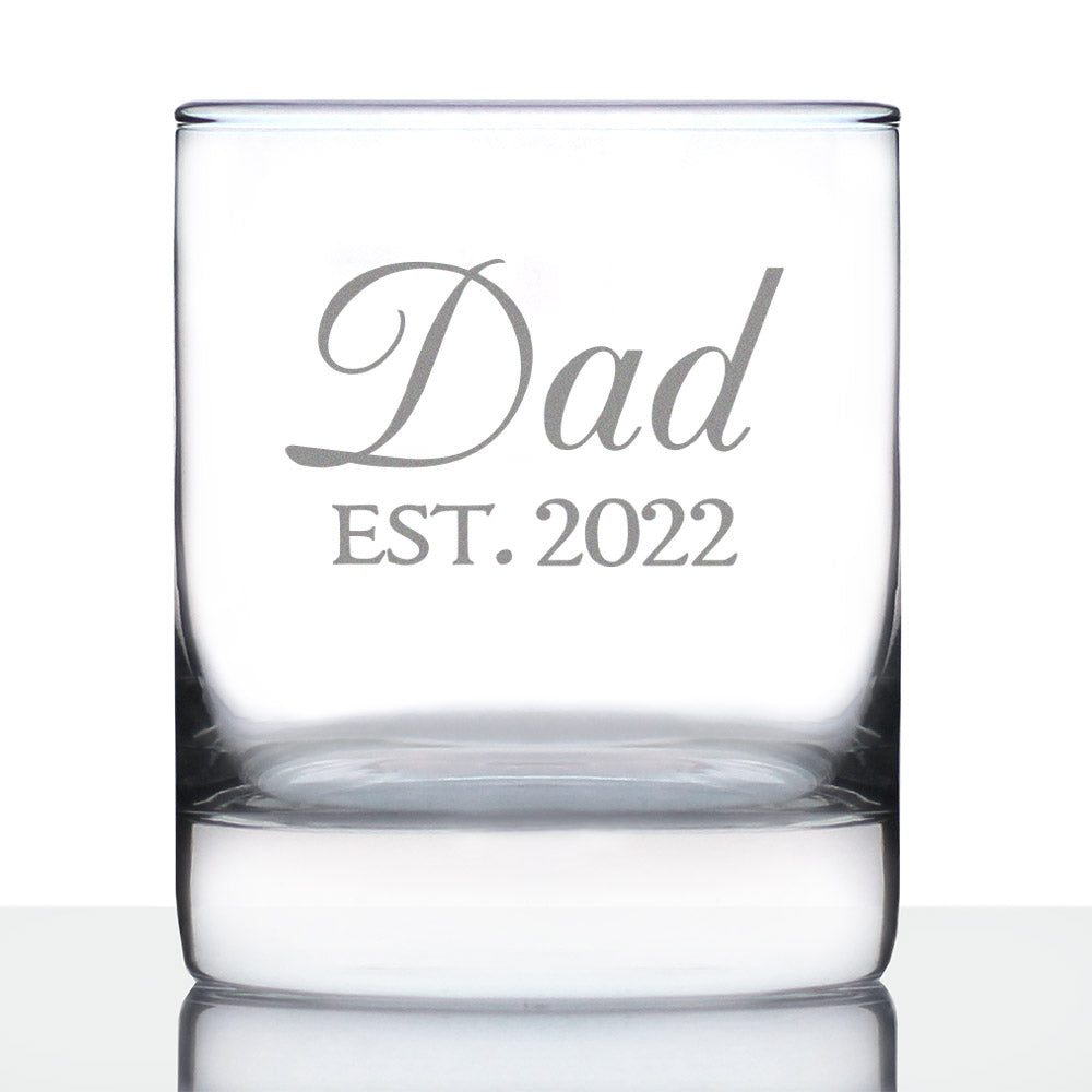 Dad Est 2022 - New Father Whiskey Rocks Glass Gift for First Time Parents - Decorative 10.25 Oz Glasses