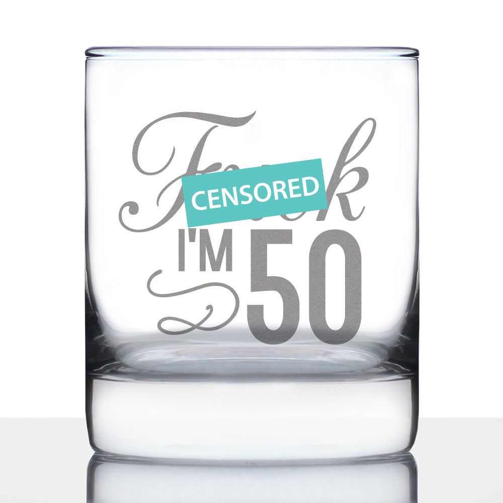 Fuck I&amp;#39;m 50 - Funny 50th Birthday Whiskey Rocks Glass Gifts for Men &amp;amp; Women Turning 50 - Fun Whisky Drinking Tumbler