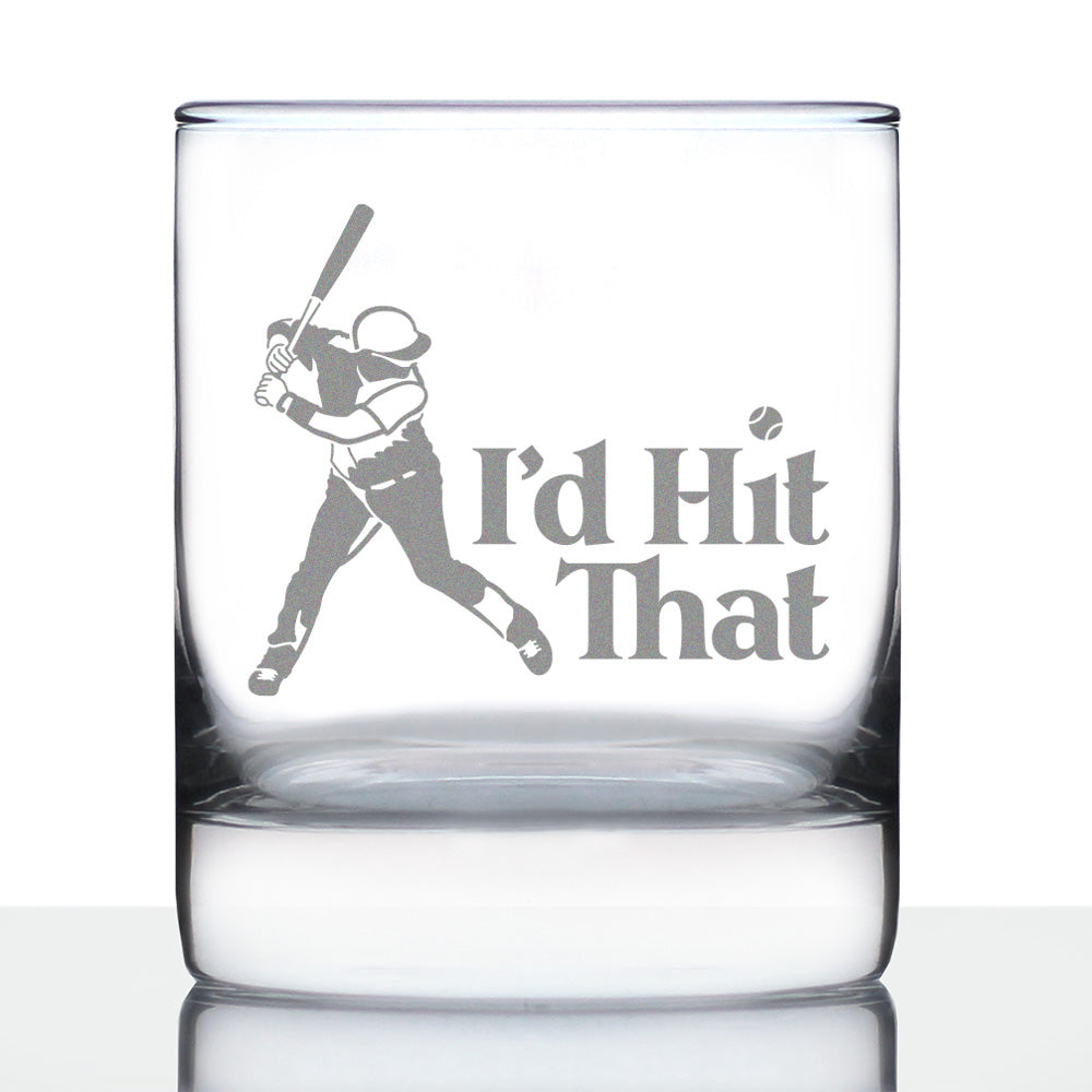 I&amp;#39;d Hit That - Whiskey Rocks Glass - Baseball Themed Gifts and Sports Decor - 10.25 Oz Glasses