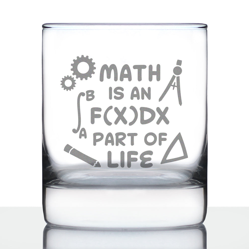 Math is an Integral Part of Life – Whiskey Rocks Glass - Funny Math Nerd or Teacher Gifts for Women &amp;amp; Men - 10.25 Oz