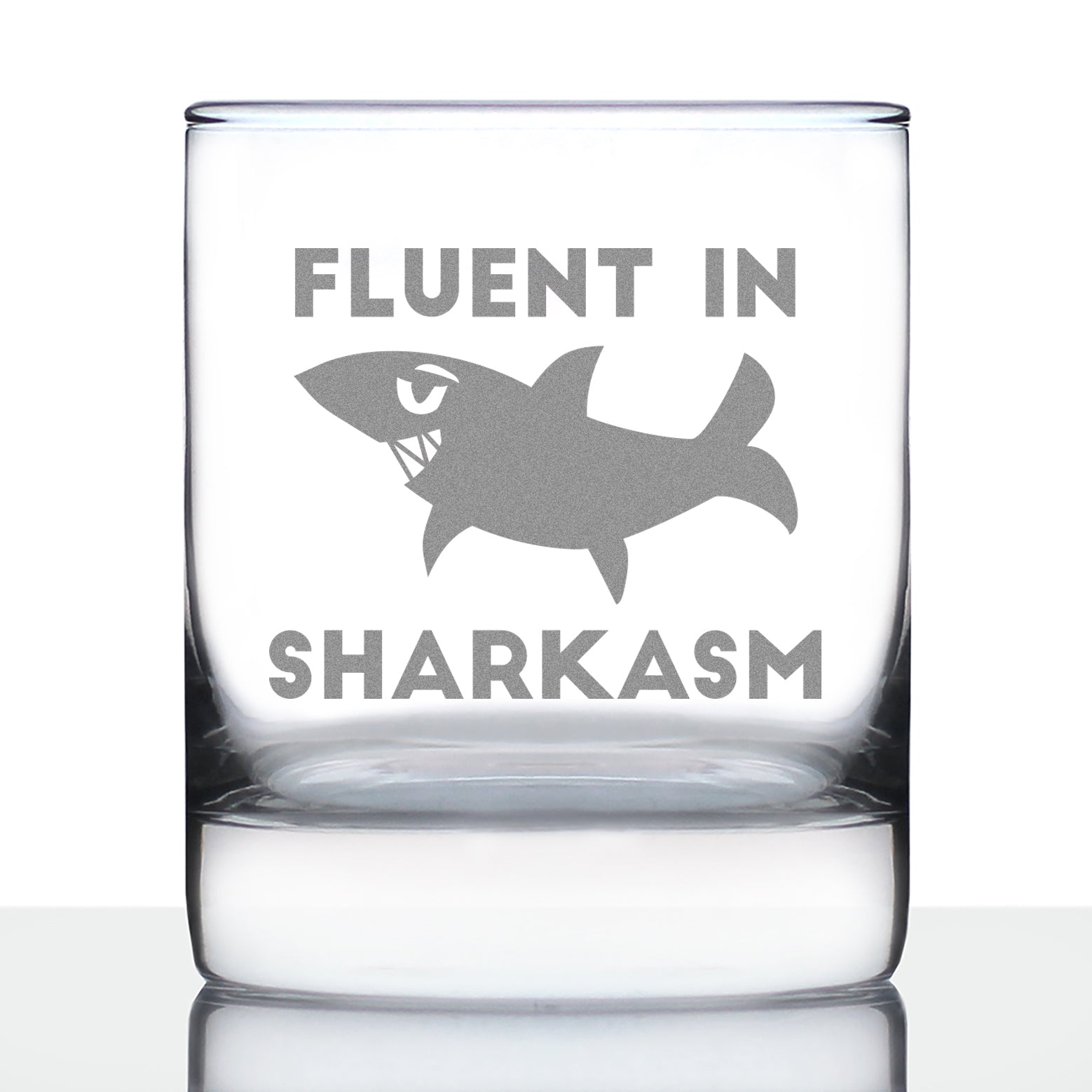 Fluent in Sharkasm - Funny Shark Whiskey Rocks Glass Gifts for Sarcastic Men &amp;amp; Women - Fun Whisky Drinking Tumbler Décor