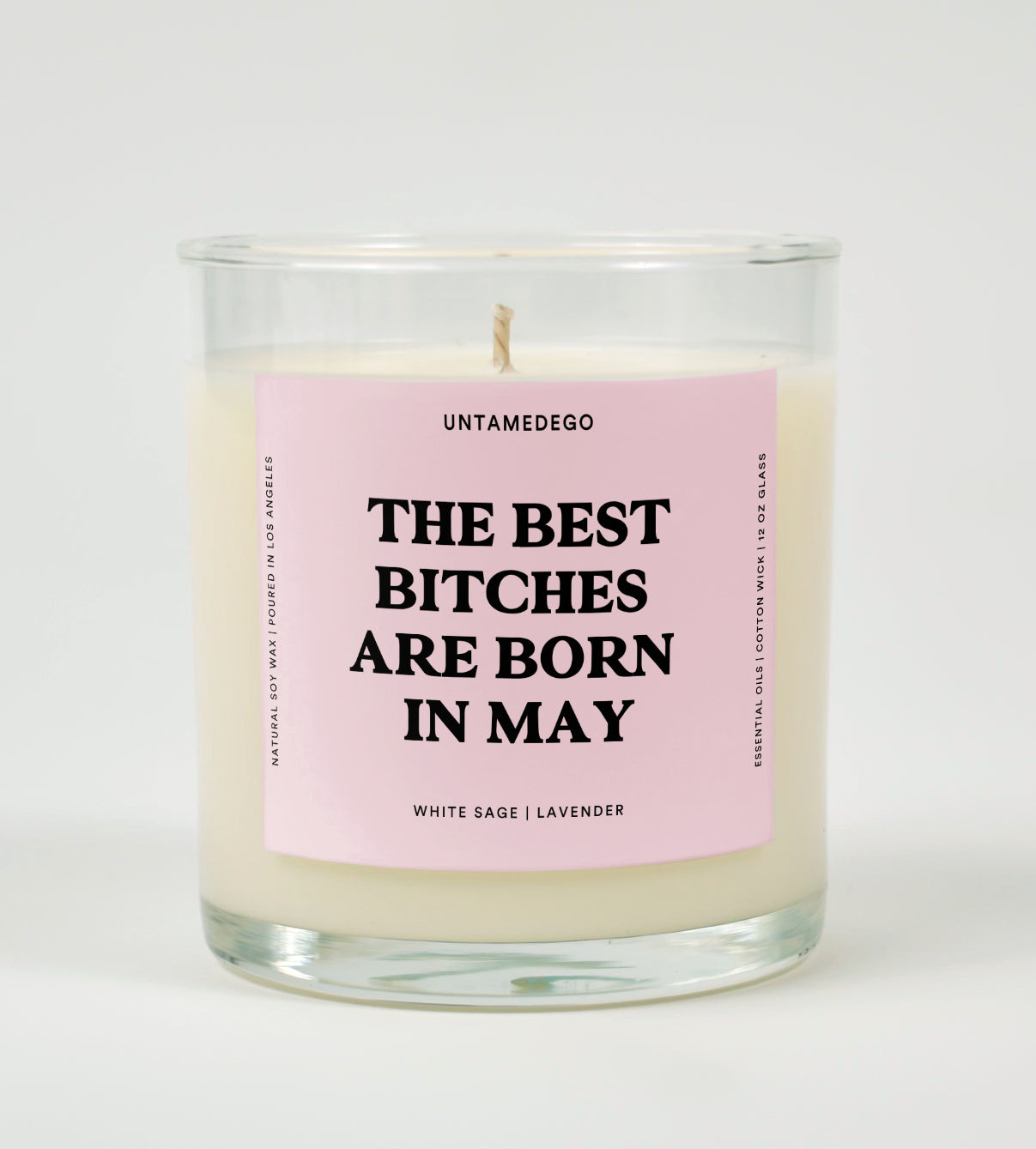The Best Bitches Are Born In May Birthday Glass Candle