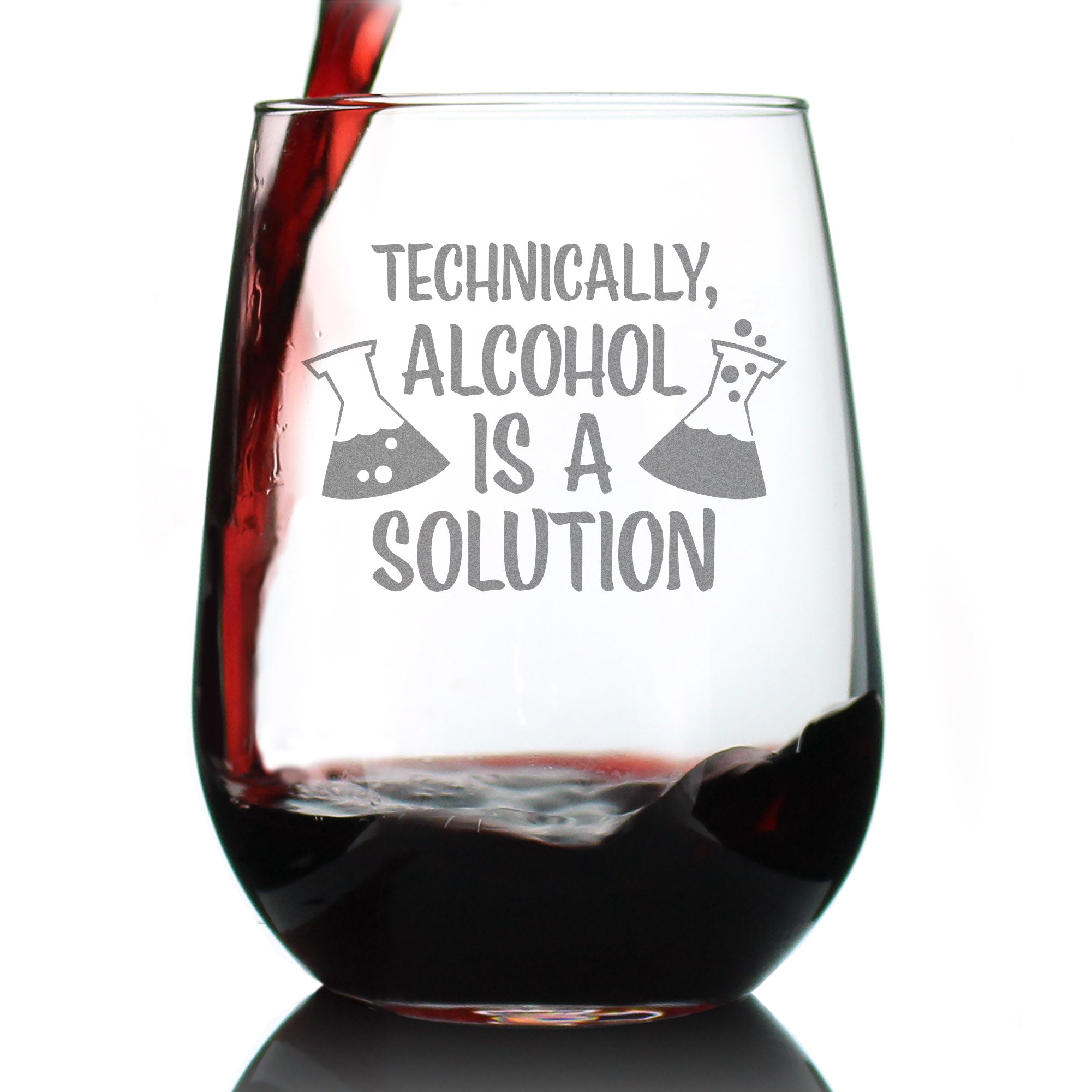Alcohol Is A Solution – Stemless Wine Glass - Funny Science Teacher Gifts for Women &amp;amp; Men - Fun Teacher Decor - Large