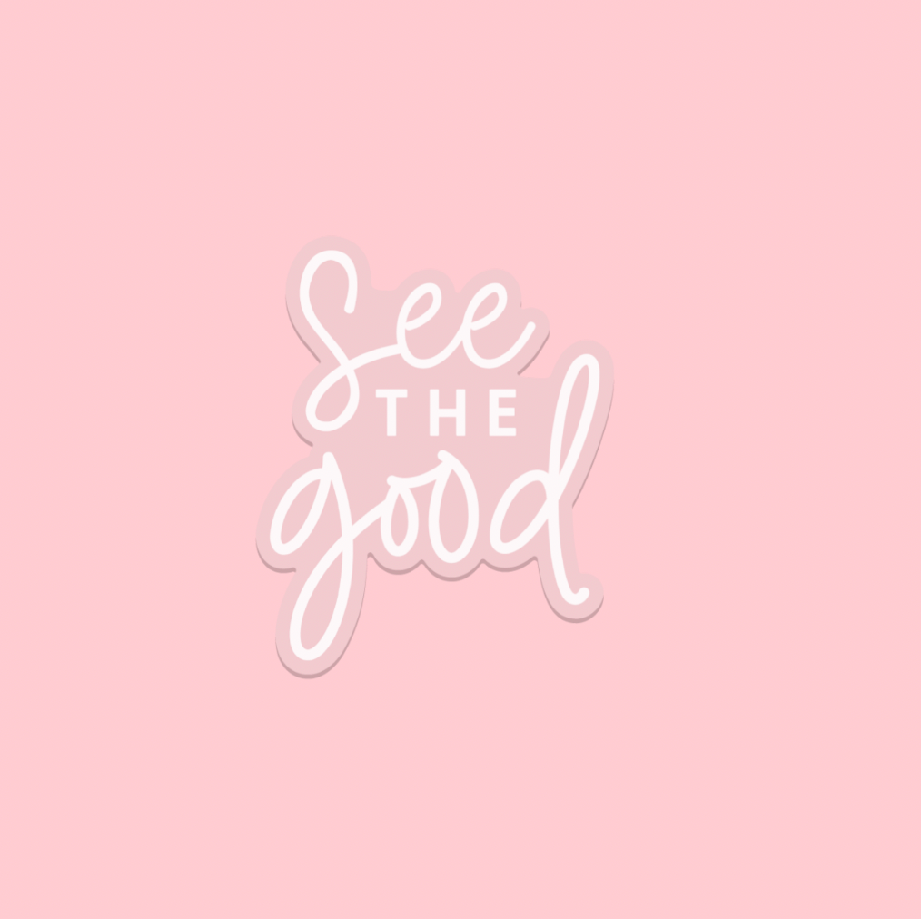 LMSS® STICKER - SEE THE GOOD (white with clear background)