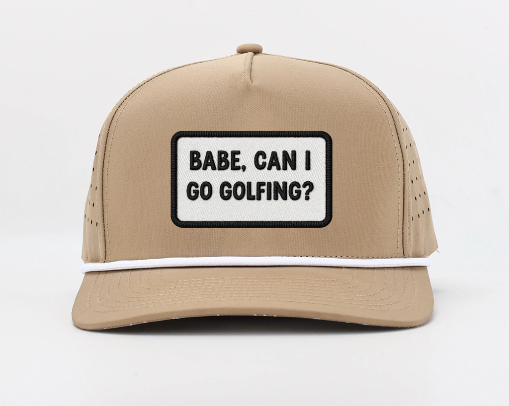 "Babe, Can I Go Golfing?" UV Printed Patches