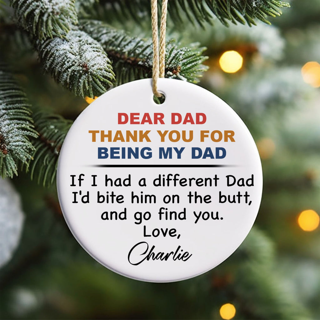 Thank for being my dad Dog Cat Christmas Ceramic Ornament C805