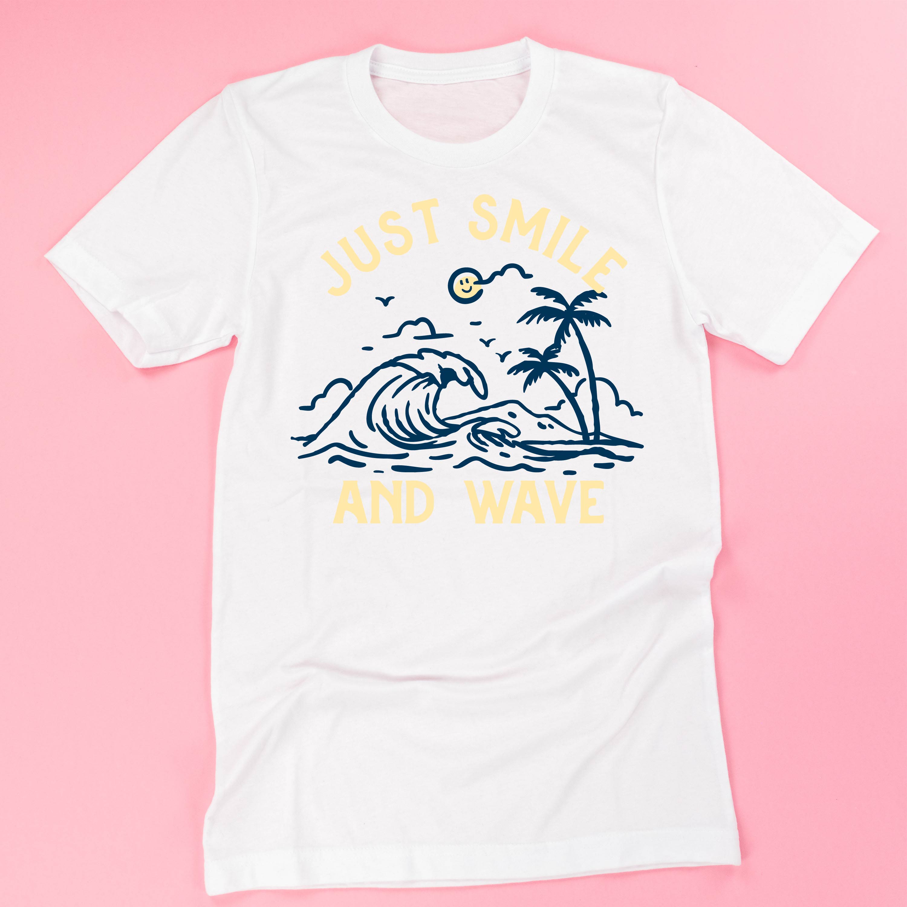 Smile And Wave - Unisex Tee