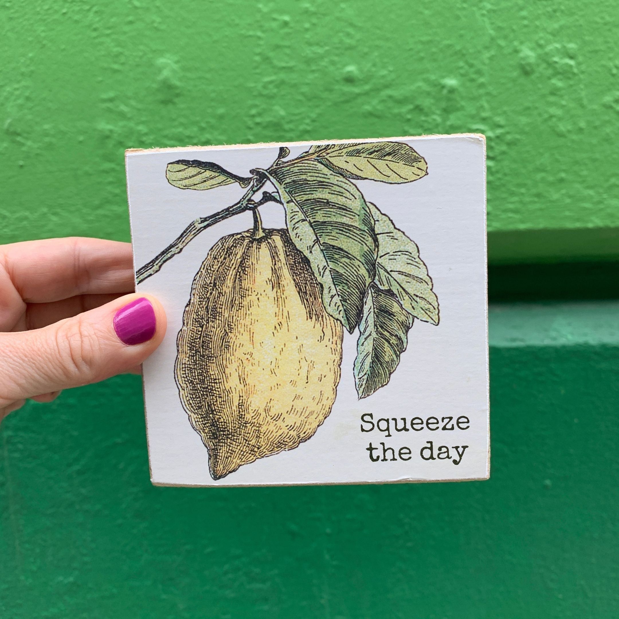 Squeeze The Day Inspo Lemon Wooden Block Sign | 4&amp;quot; x 4&amp;quot;