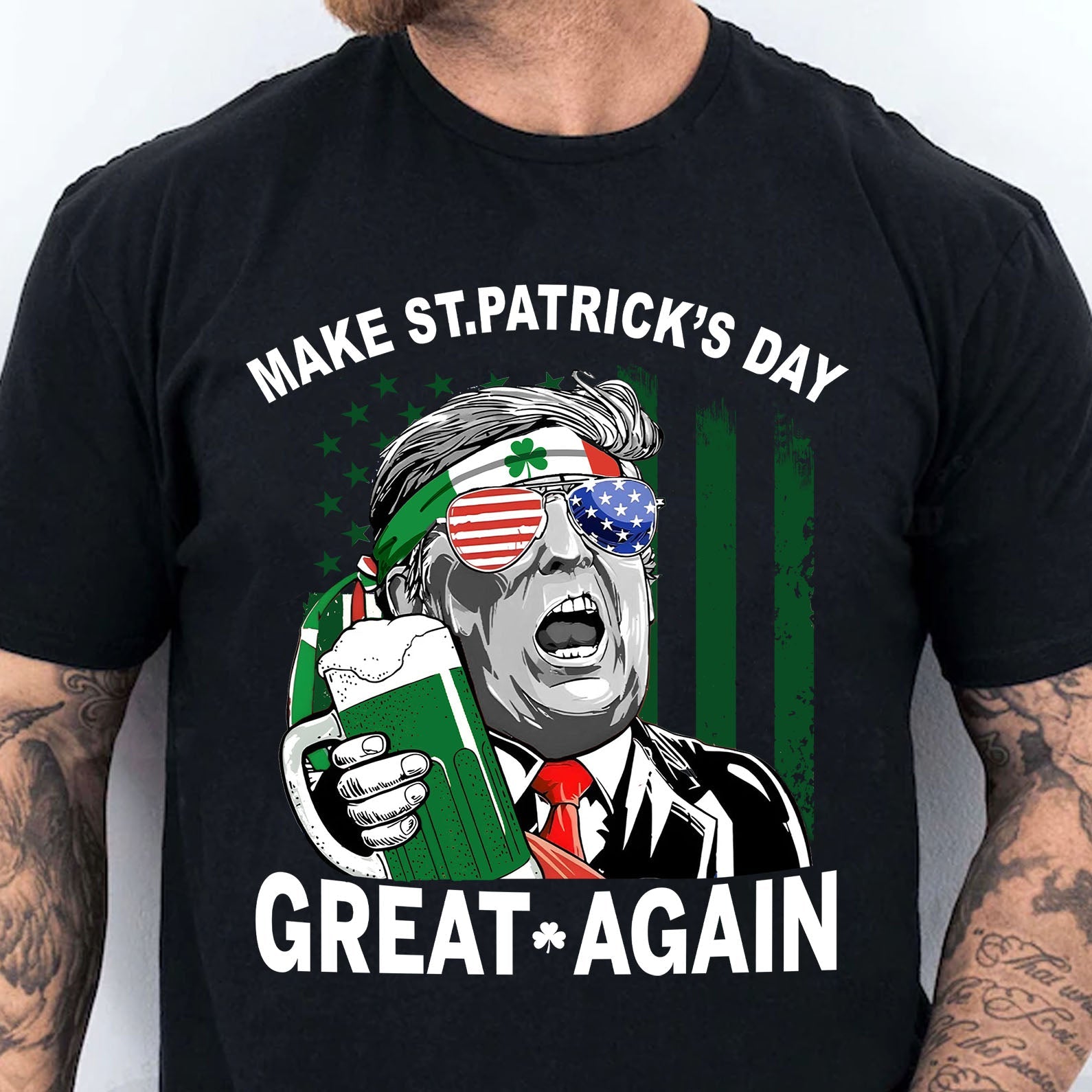 Make St Patricks Day Great Again Shirt Trump T-Shirt, Funny Trump St Patrick&amp;#39;s Day Shirt, Irish Shirt 681869- GOP
