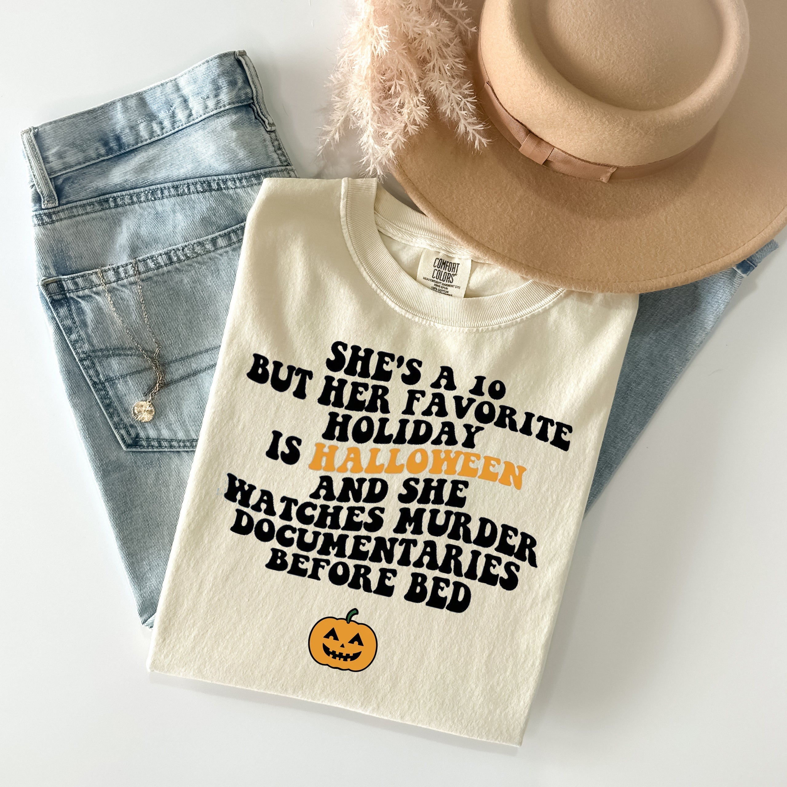 She&amp;#39;s a 10 But Her Favorite Holiday is Halloween Graphic Tee