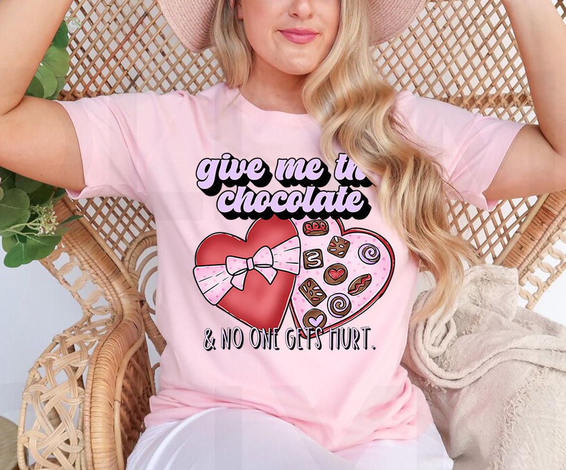 Give Me the Chocolate &amp;amp; No One Gets Hurt Graphic Tee