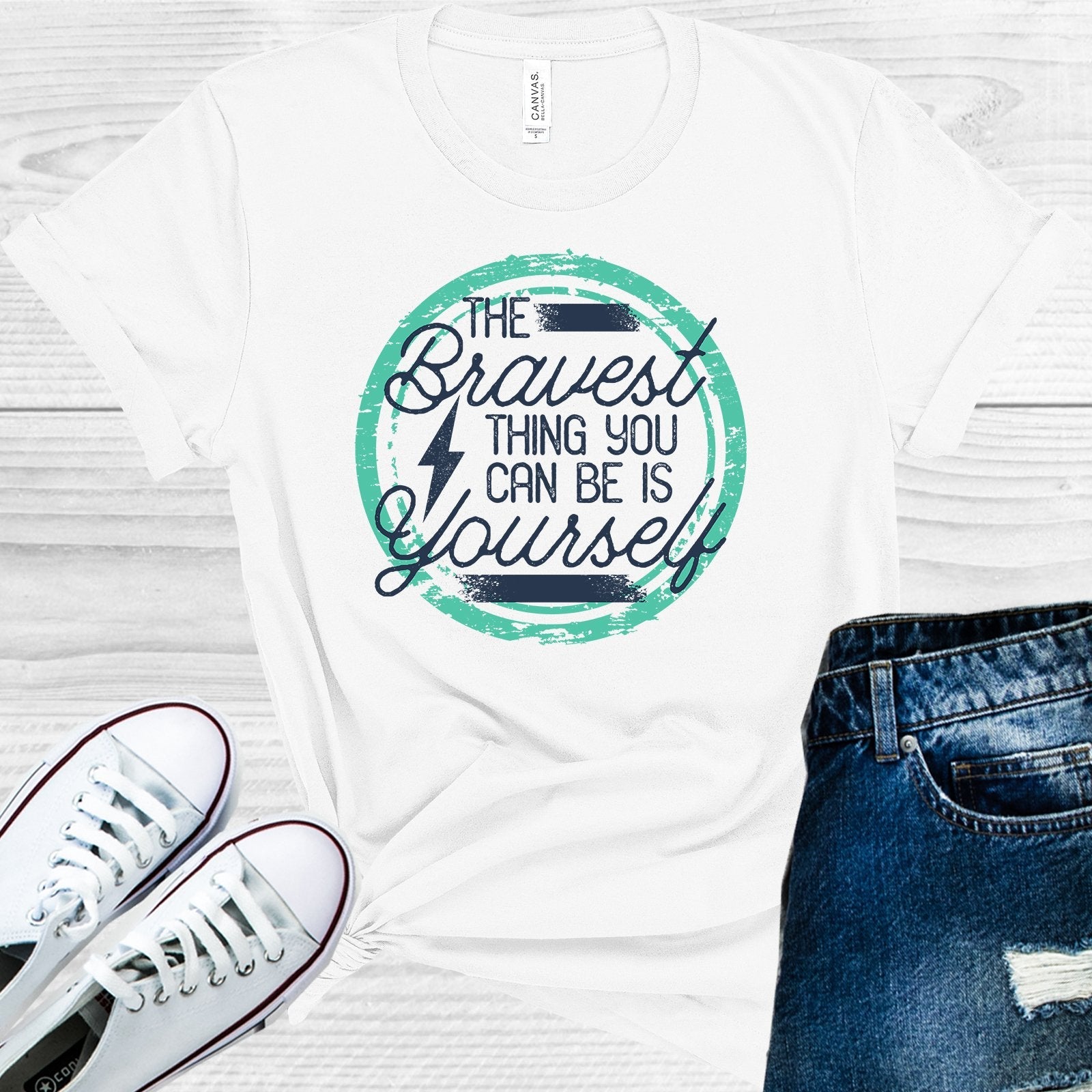 The Bravest Thing You Can Be is Yourself Graphic Tee