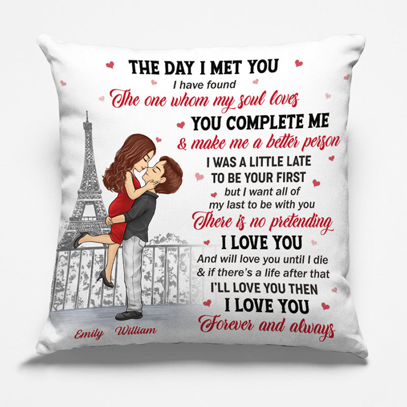 The Day I Met You - Personalized Custom Pillow - Gift For Her/Him, Husband/Wife, Couple, Anniversary, Valentine, Engagement