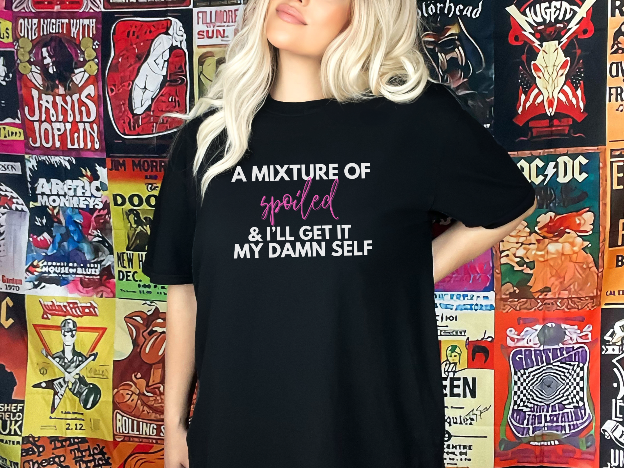 A Mixture of Spoiled &amp;amp; I&amp;#39;ll Get It My Damn Self Graphic Tee - White, Black, Blossom - Comfort Colors 1717