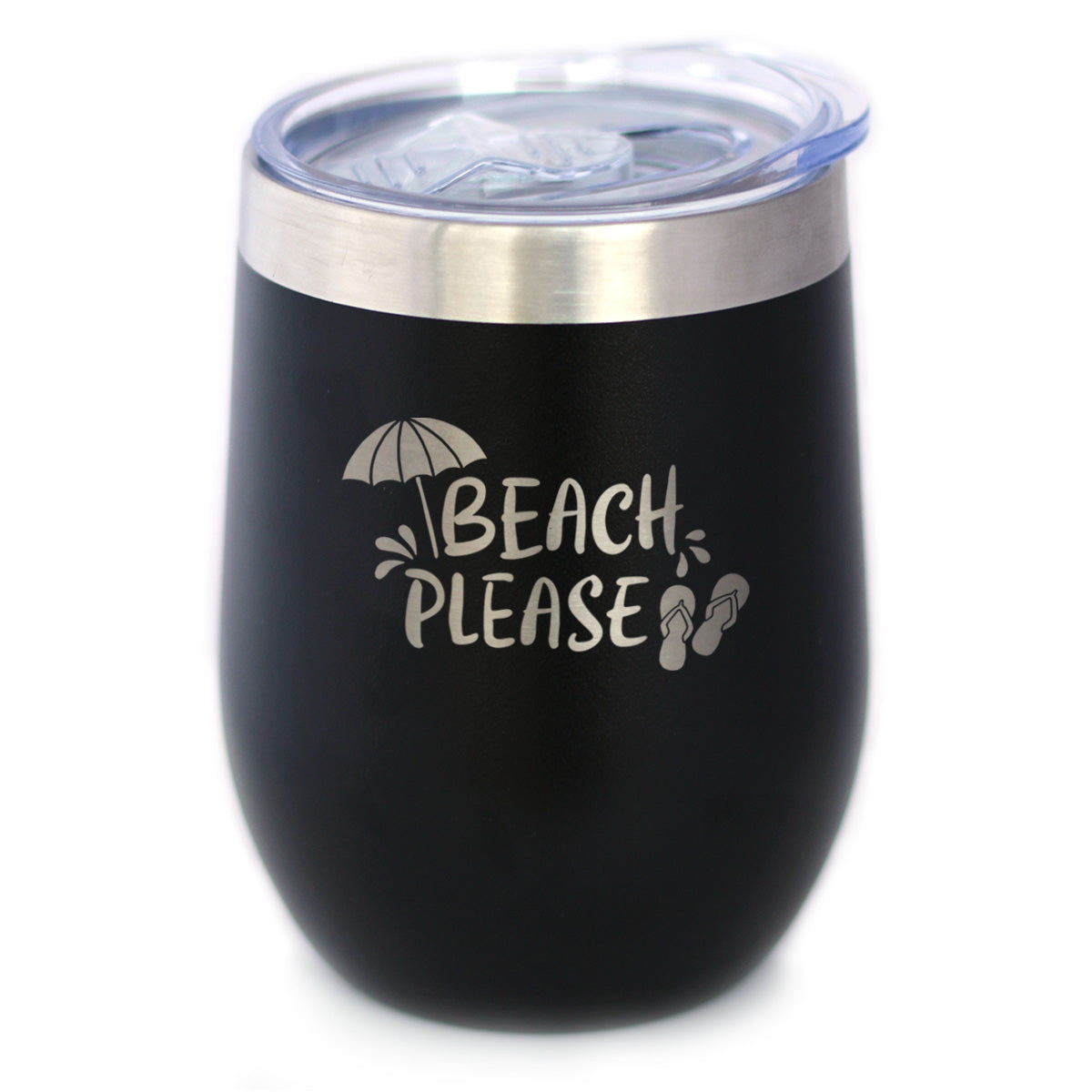 Beach Please - Travel Wine Tumbler with Sliding Lid - Stemless Stainless Steel Insulated Cup - Cute Funny Outdoor Camping Gift