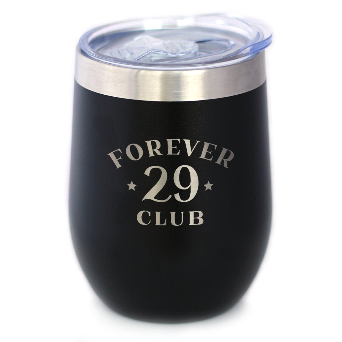 Forever 29 Club - Wine Tumbler