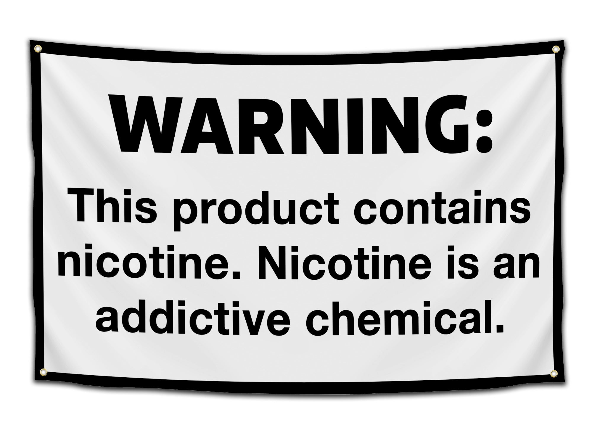 Warning Nicotine