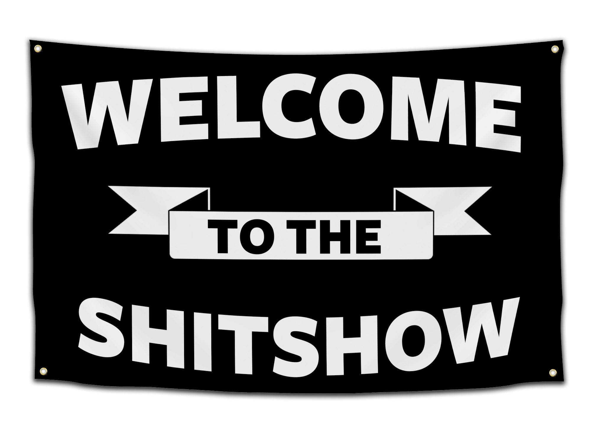 Welcome to the Shitshow