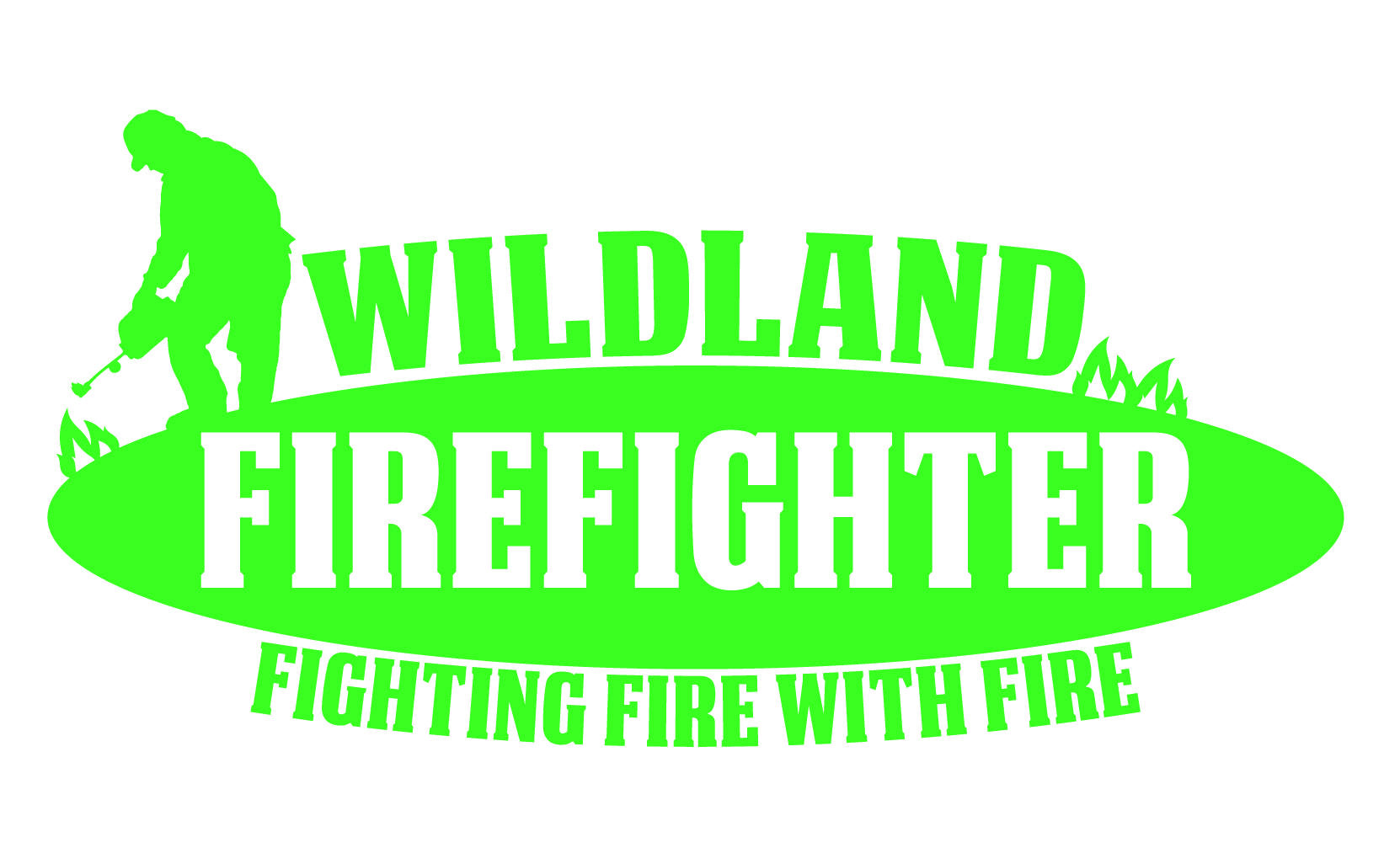 WILDLAND FIREFIGHTER &quot;FIGHTING FIRE WITH FIRE&quot; WINDOW DECAL