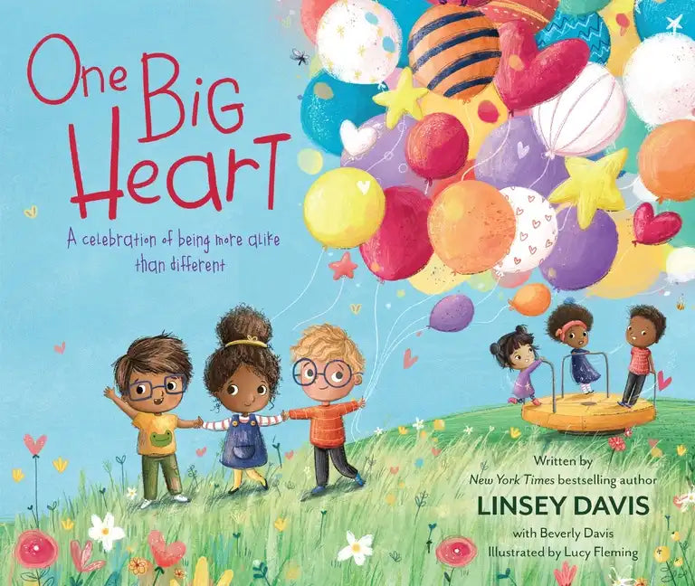 One Big Heart: A Celebration of Being More Alike Than Different - Hardcover