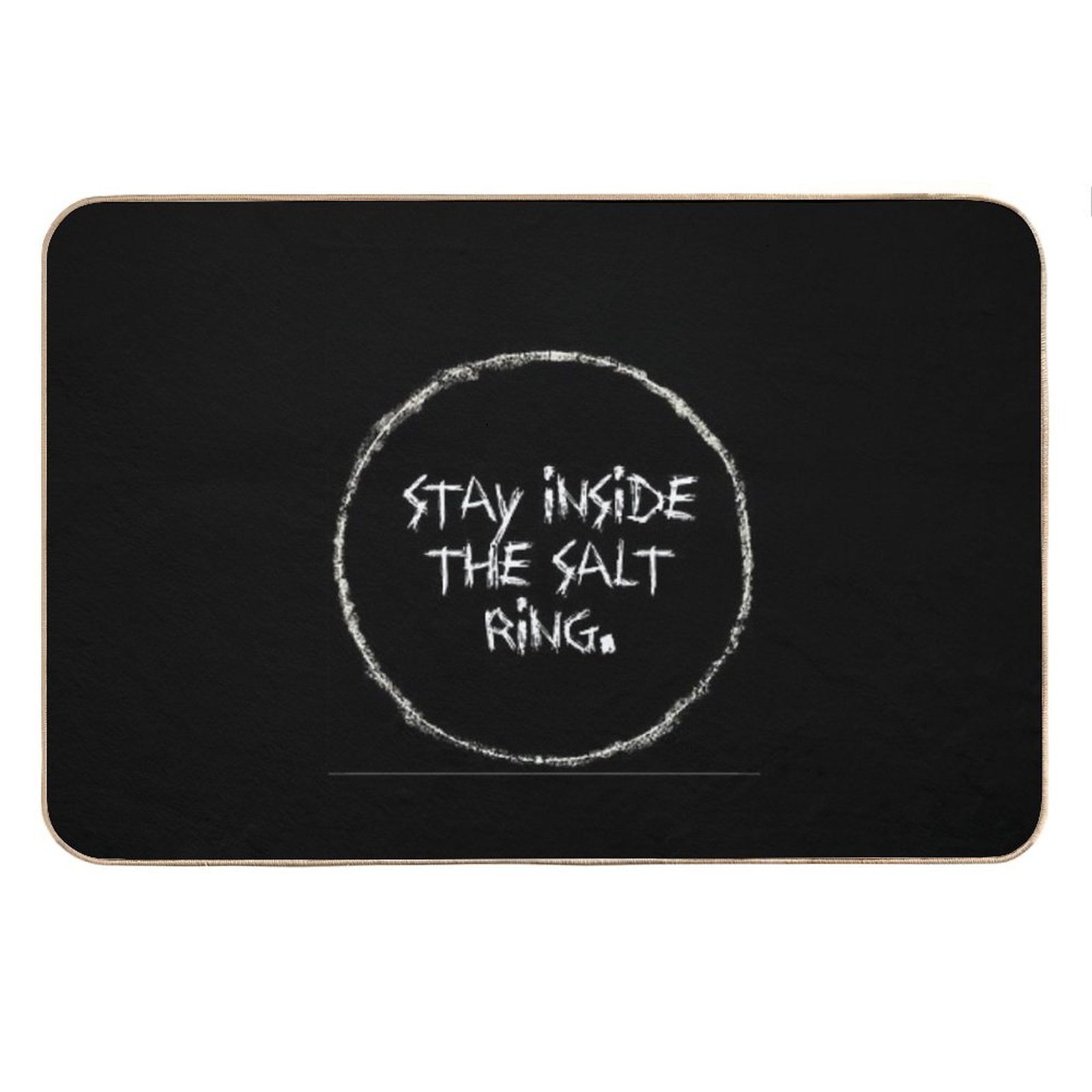 Stay Inside The Salt Ring  Supernatural™ Bath Mat